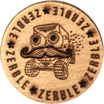 A round wooden token laser-engraved with Zerble, eyes, mustache, and a trail of bubbles, ringed by the word ZERBLE.